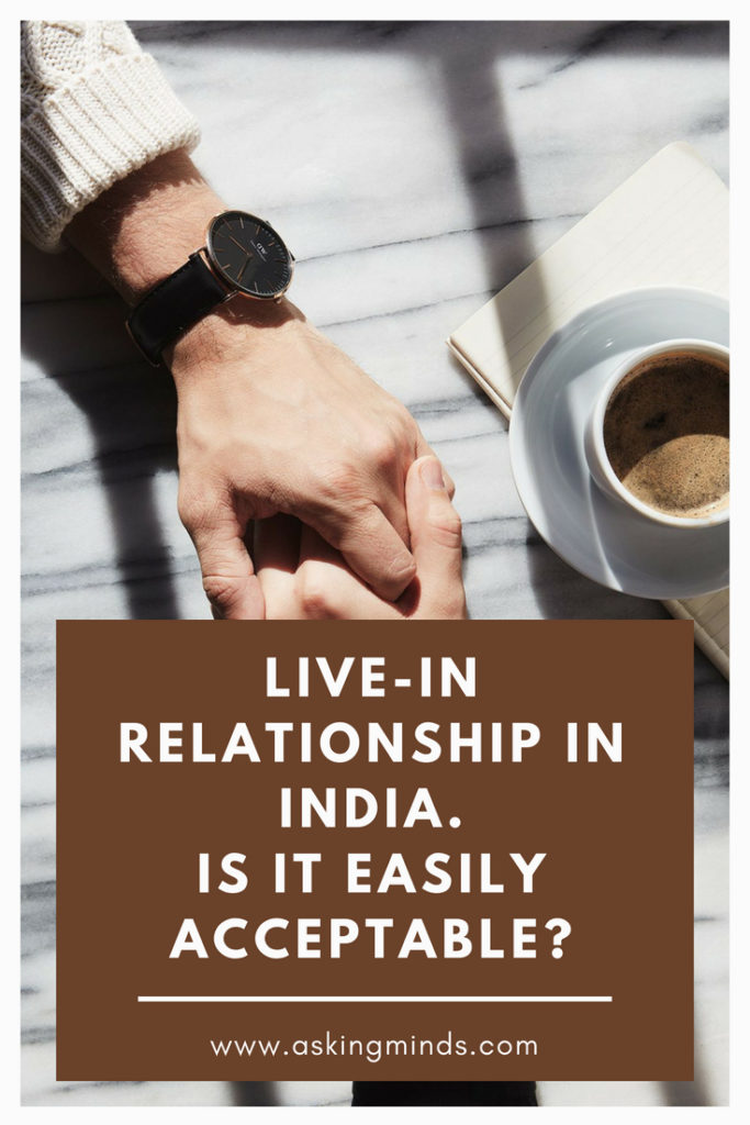 Live-in relationship in India. Is it easily acceptable? - live in relationship couple goals | Marriage | live in relationship truths | Feelings | Thoughts | Friendship | Issues | Challenges | culture | cultural diversity | culture activities | tradition of India | Indian culture | Indian tradition | society problems | Indian society thinking | thinking of people - #relationship #relationshipgoals #relationshiptips