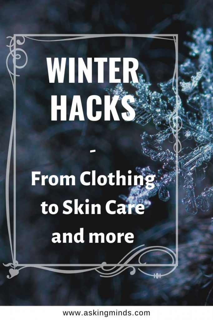 Winter Hacks – From Clothing to Skin Care and more - winter hacks cold weather | winter hacks beauty | winter outfits cold | winter hacks clothing | winter hacks for skin | skincare | winter hacks tips | cold hacks home remedies | winter is coming | winter is here | DIY |   -  #winterhacks #winter #coldweatherclothing #coldweatherideas #winterideas 
